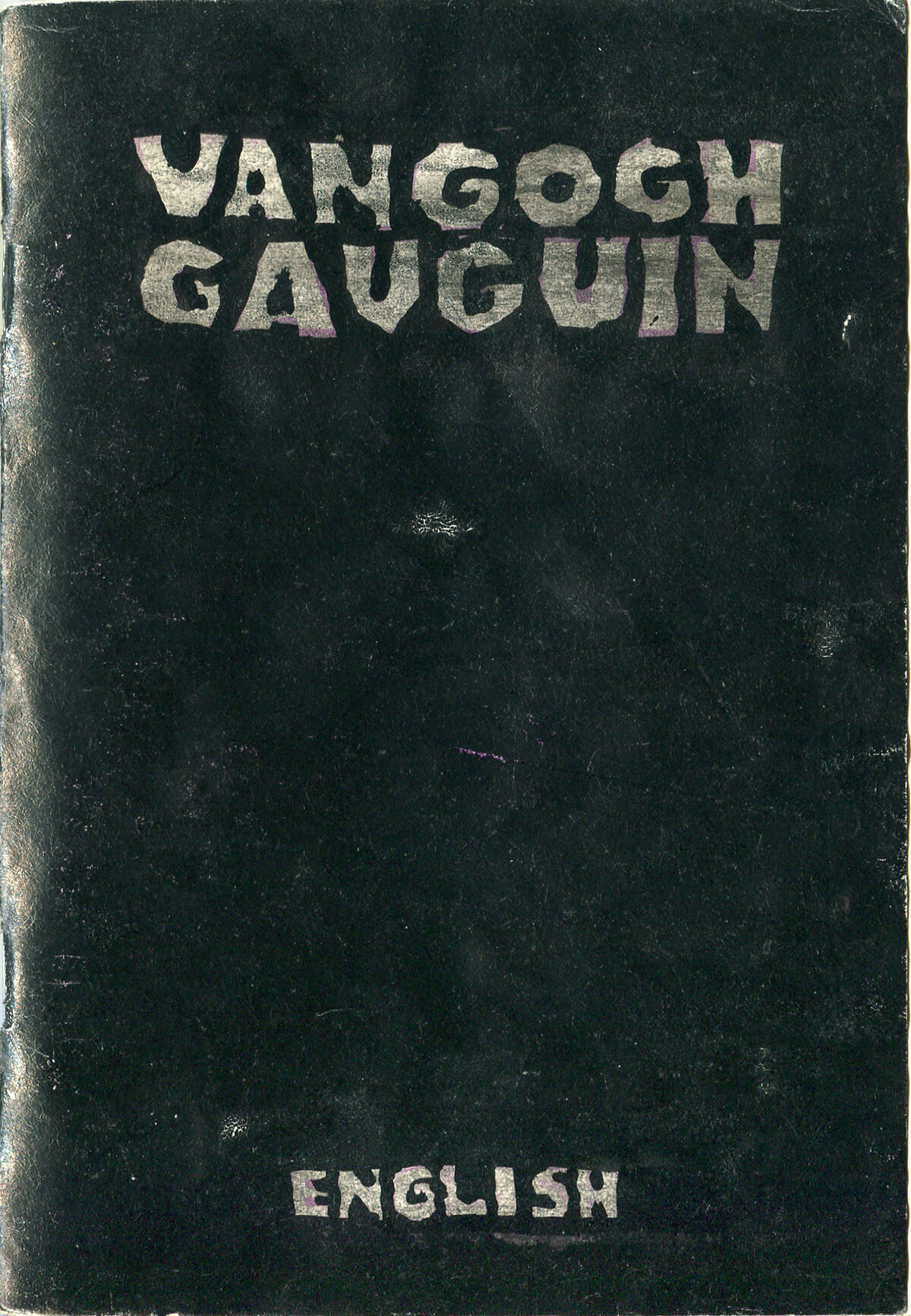 Van Gogh&Gauguin: Graffiti, English version, cover, 15 x 10.4 cm, 2002